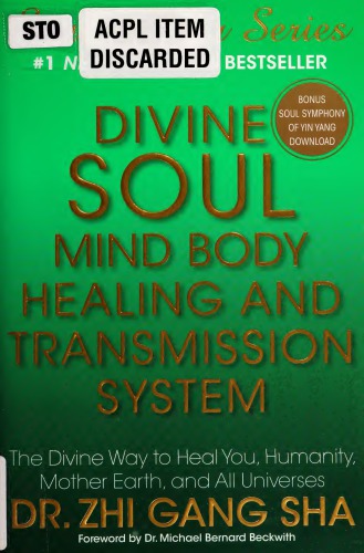 Divine Soul Mind Body Healing and Transmission Systems