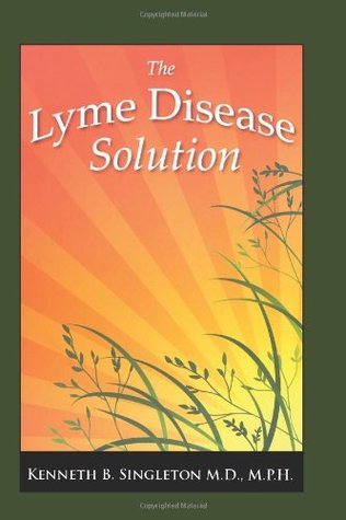 The Lyme Disease Solution