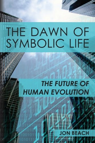 The Dawn of Symbolic Life