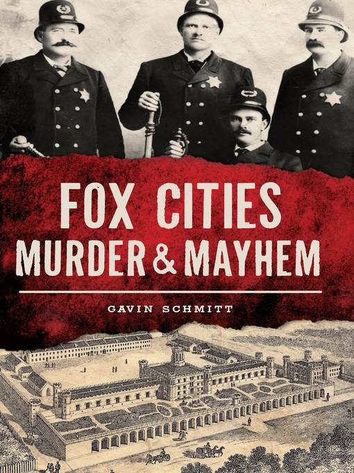 Fox Cities Murder & Mayhem