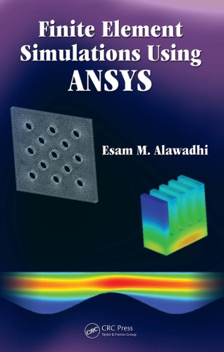 Finite element simulations using ansys