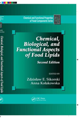 Chemical, Biological, and Functional Aspects of Food Lipids