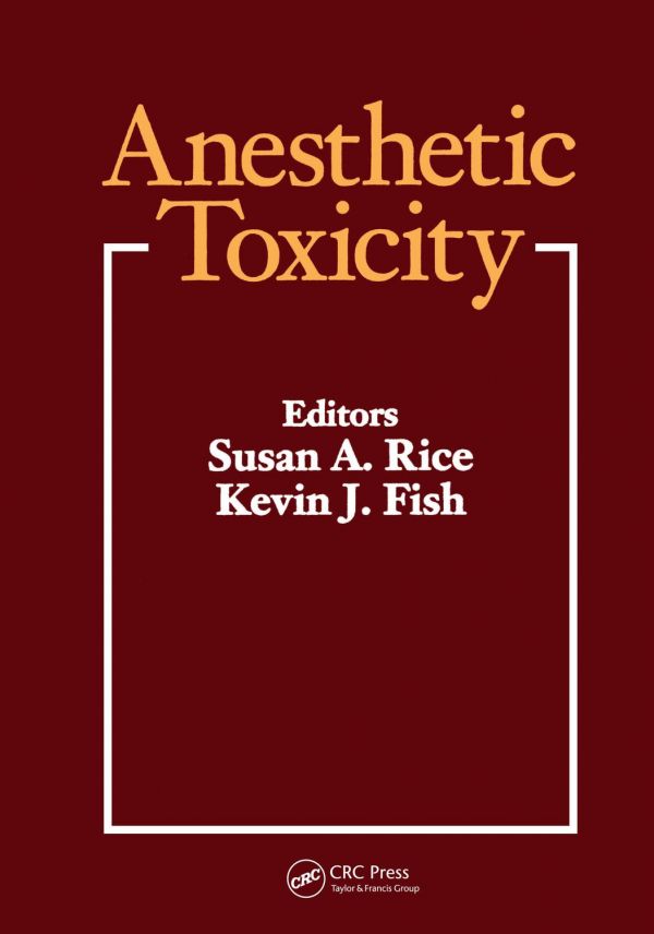 Anesthetic toxicity