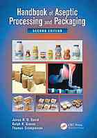 Handbook of Aseptic Processing and Packaging, Second Edition