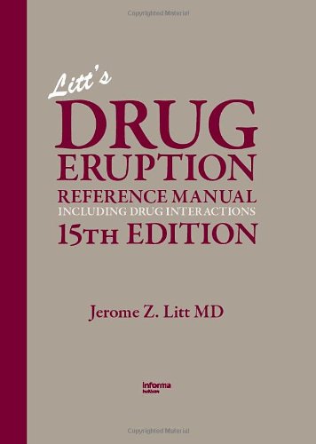 Litt's drug eruption reference manual including drug interactions