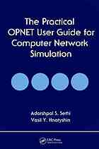 The OpNet user guide for practical computer network simulation
