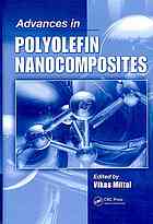 Advances In Polyolefin Nanocomposites