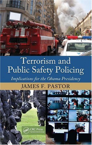 Terrorism and Public Safety Policing