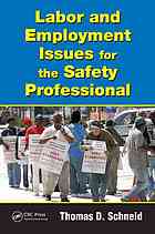 Labor and Employment Issues for the Safety Professional