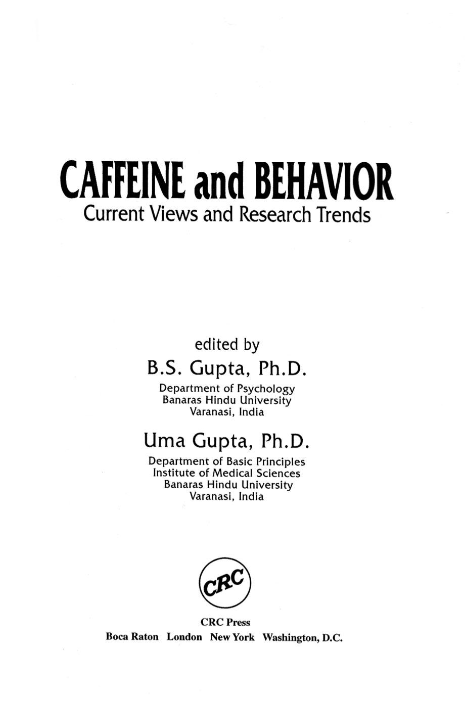 Caffeine and behavior : current views and research trends