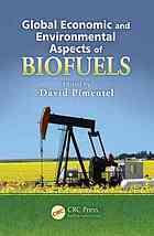 Global Economic and Environmental Aspects of Biofuels