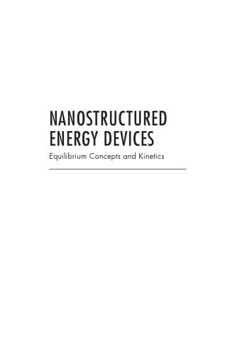 Nanostructured energy devices : equilibrium concepts and kinetics