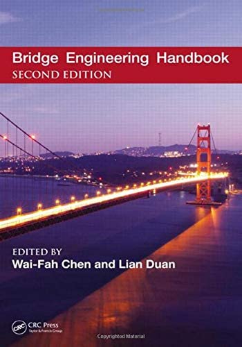 Bridge Engineering Handbook, 2d edition