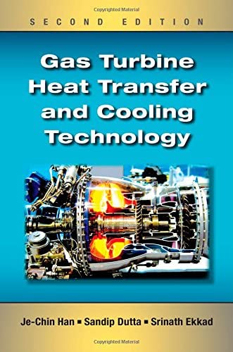 Gas Turbine Heat Transfer and Cooling Technology