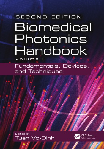 Biomedical Photonics Handbook, Second Edition