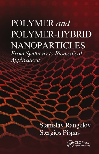 Polymer and Polymer-Hybrid Nanoparticles