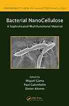 Bacterial Nanocellulose