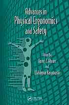 Advances in Physical Ergonomics and Safety
