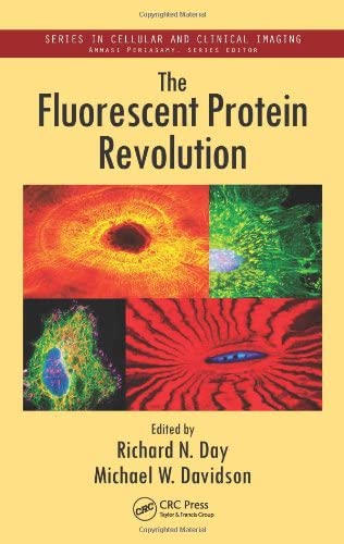 The Fluorescent Protein Revolution