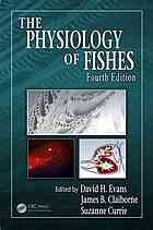 The Physiology of Fishes, Fourth Edition.