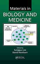 Materials in Biology and Medicine