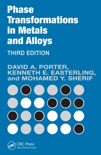 Phase transformations in metals and alloys