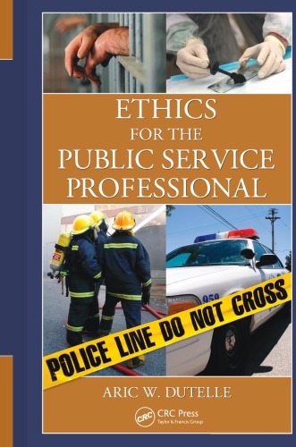 Ethics for the public service professional