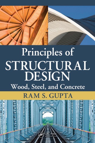 Principles of Structural Design : Wood, Steel, and Concrete.