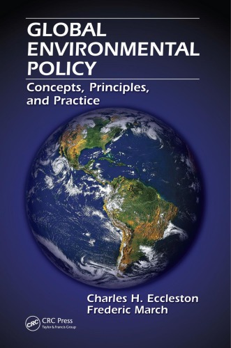 Global environmental policy : concepts, principles, and practice