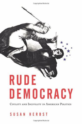 Rude Democracy