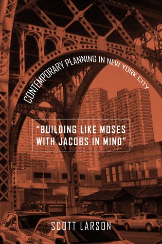 &quot;Building Like Moses with Jacobs in Mind&quot;