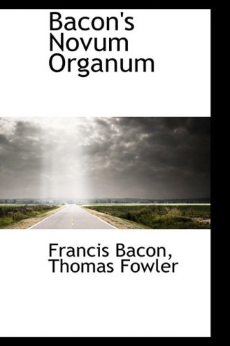 Novum Organum (Classic Reprint)