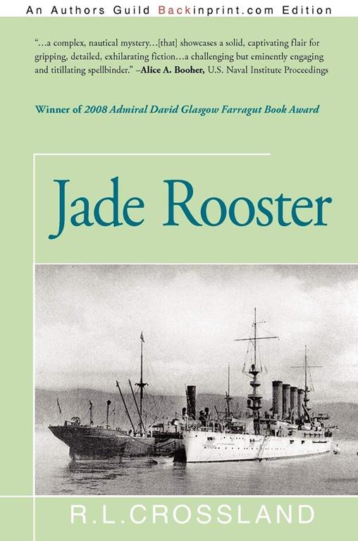 Jade Rooster (Dreadnaughts and Bluejackets)