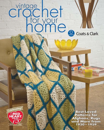 Vintage Crochet for Your Home