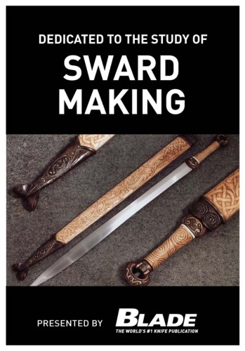 Dedicated to the Study of Sword Making