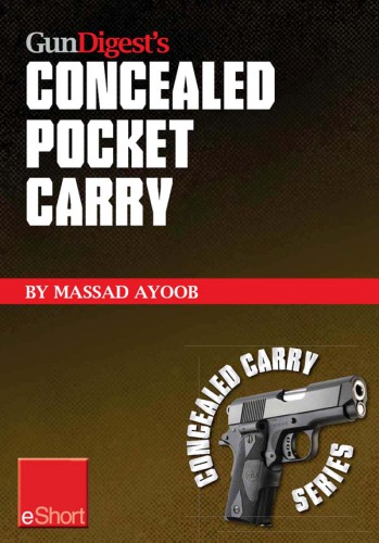 Gun Digest's Concealed Pocket Carry