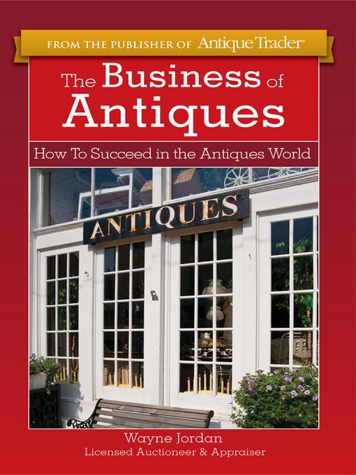 The Business of Antiques