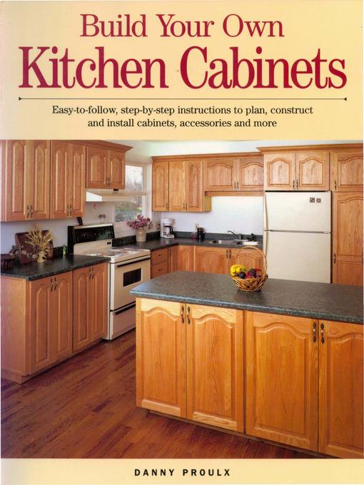 Build Your Own Kitchen Cabinets