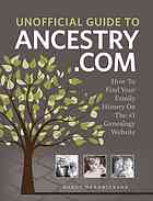 Unofficial Guide to Ancestry.com