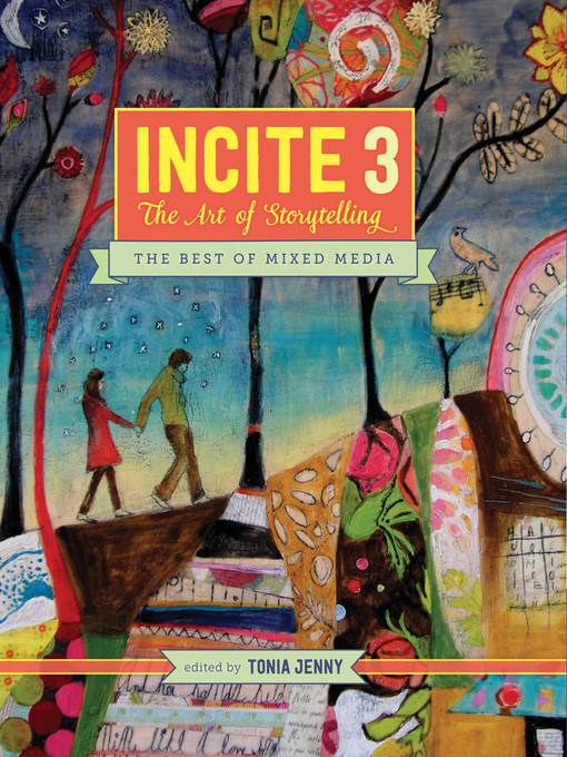 Incite 3--The Art of Storytelling