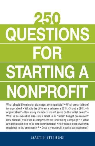 The Everything Guide to Starting and Running a Non Profit Organization