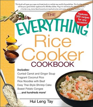 The Everything Rice Cooker Cookbook