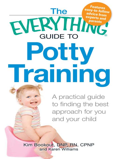 The Everything Guide to Potty Training