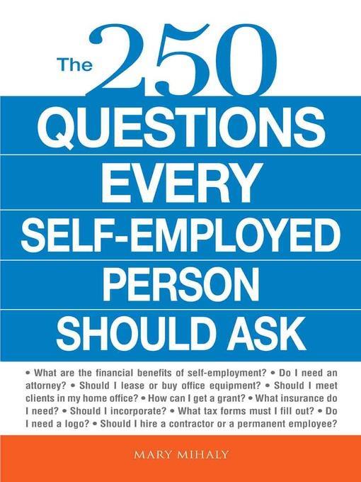 The 250 Questions Every Self-Employed Person Should Ask