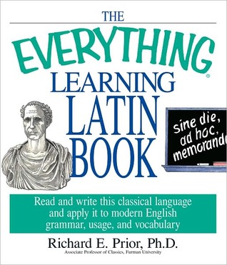 The Everything Learning Latin Book