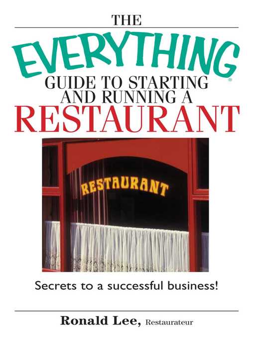 The Everything Guide to Starting and Running a Restaurant