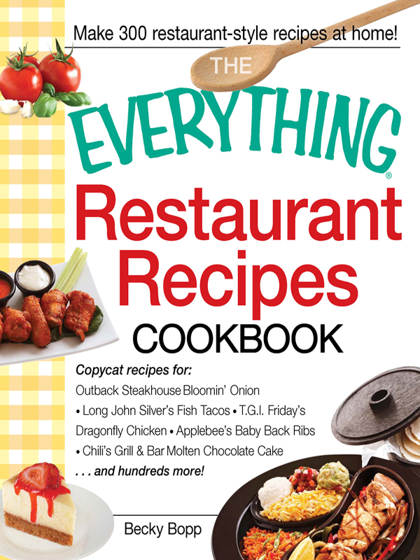 The Everything Restaurant Recipes Cookbook