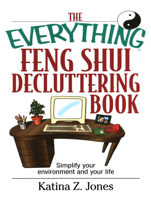 The Everything Feng Shui De-Cluttering Book