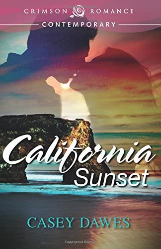 California Sunset (1) (California Dreaming)