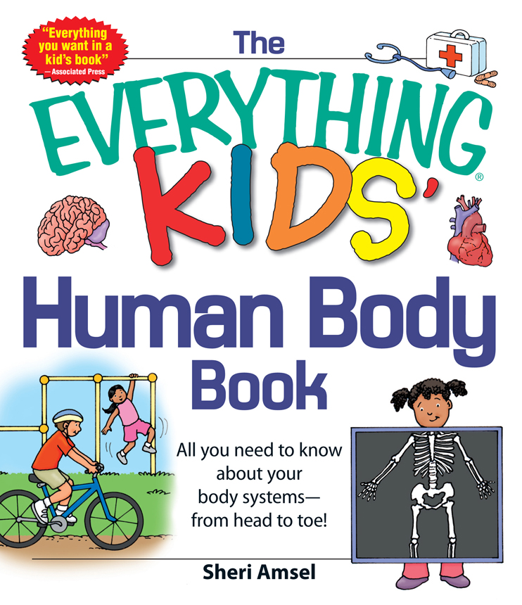 The Everything KIDS' Human Body Book